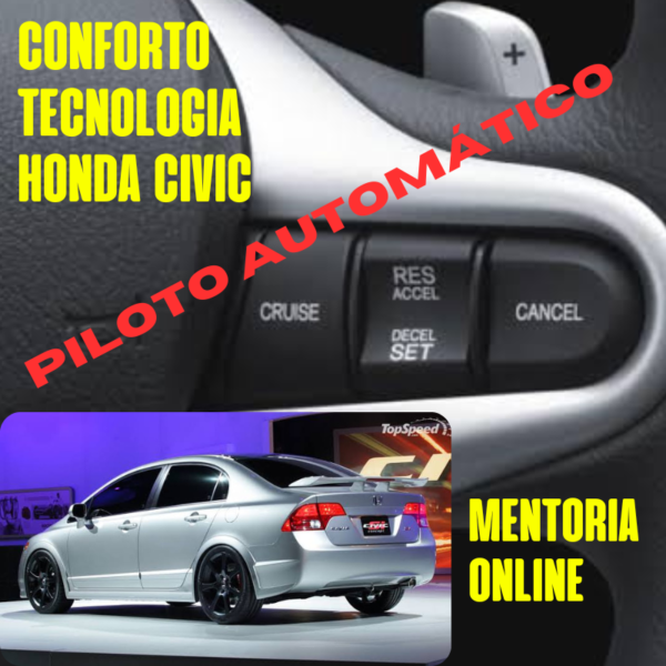 Mentoria piloto automático Honda Civic G8